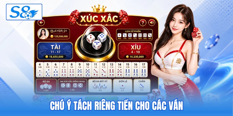 Chú ý tách riêng tiền cho các ván