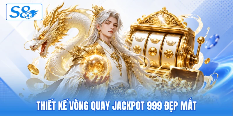 Thiết kế vòng quay jackpot 999 đẹp mắt Thiết kế vòng quay jackpot 999 đẹp mắt