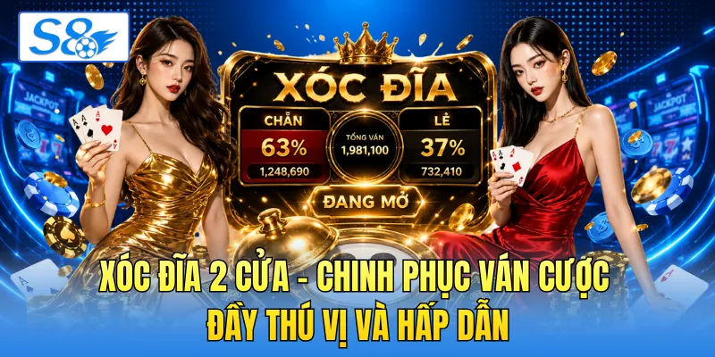 Xóc Đĩa 2 Cửa - Chinh Phục Ván Cược Đầy Thú Vị Và Hấp Dẫn